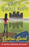 What a Ghoul Wants 0451238974 Book Cover