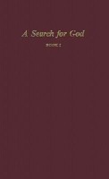 A Search for God, Book 1