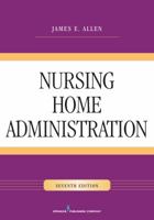 Nursing Home Administration