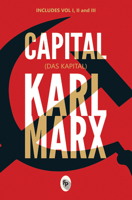 Capital : A Critique of Political Economy