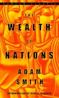 An Inquiry into the Nature and Causes of the Wealth of Nations