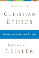 Christian Ethics: Options and Issues