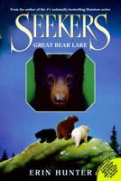 Great Bear Lake (Seekers, #2)