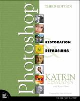 Adobe Photoshop Restoration & Retouching (Voices That Matter)
